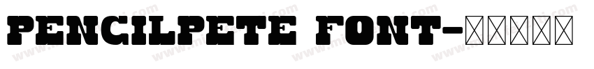 pencilPete Font字体转换